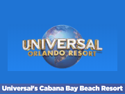 Universal's Cabana Bay Beach Resort coupon and promotional codes